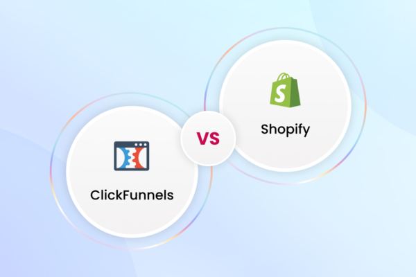 Shopify vs ClickFunnels