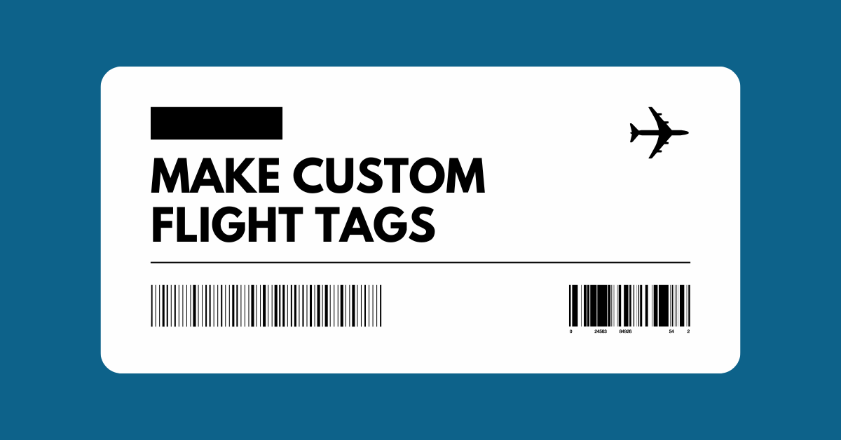 Custom Flight Tags