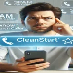 Cleanstart Keeps Calling Me