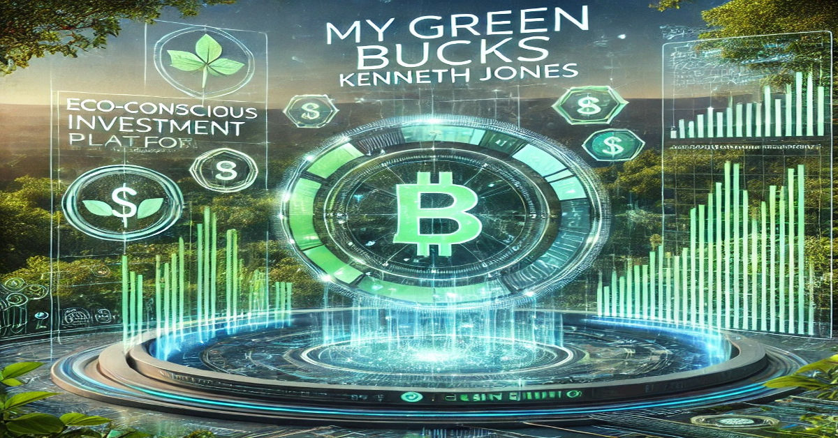 MyGreenBucks Kenneth Jones