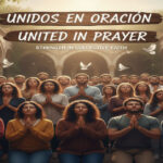 Unidos en Oracion United in Prayer