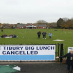 East Tilbury Big Lunch Cancellation