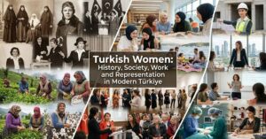 Turkish Women: History, Society, Work and Representation in Modern Türkiye