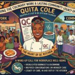 Quita Cole: Remembering the Nashville Chef and QC Kitchen Founder