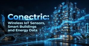 Conectric: Wireless IoT Sensors, Smart Buildings and Energy Data